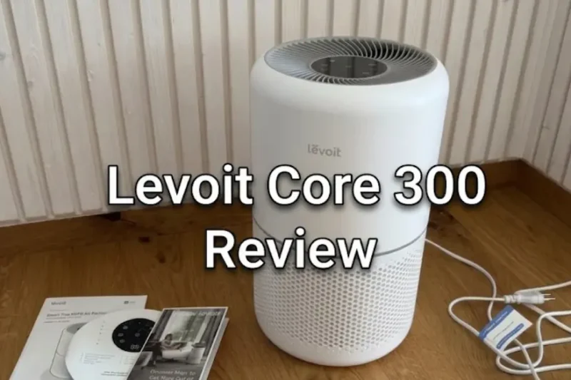 Levoit Core 300 Review: Is It Still Worth It in 2026?
